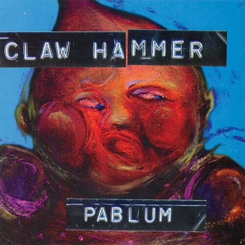 

Виниловая пластинка Clawhammer: Pablum