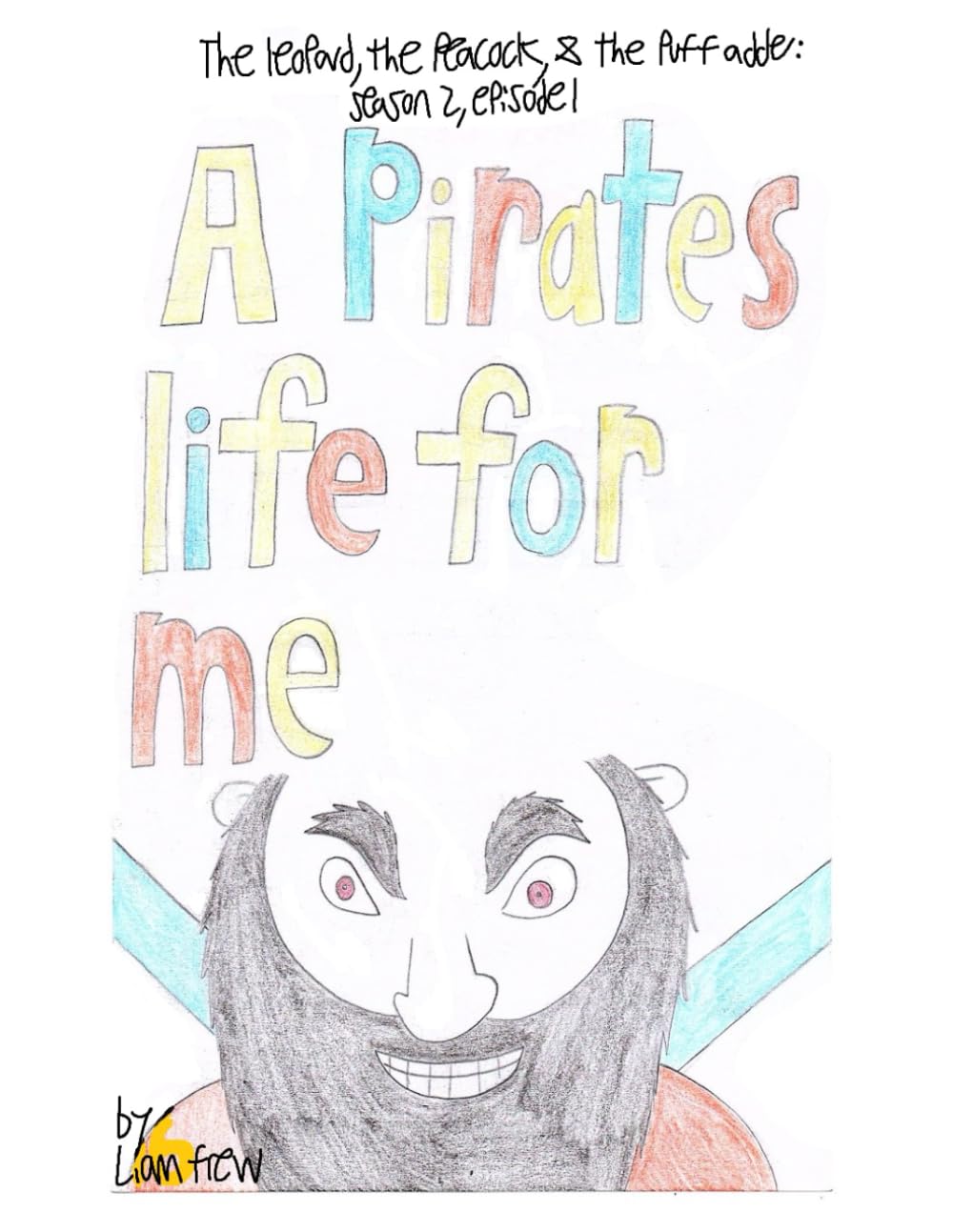 

A pirate's life for me: season 2, episode 1