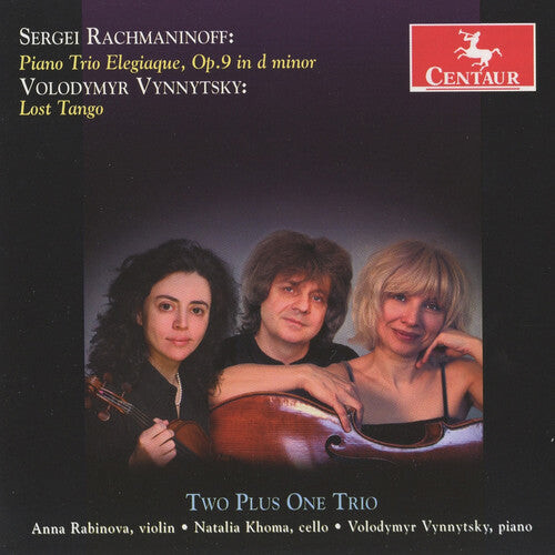 

CD диск Rachmaninoff / Vynnytsky / Robinova / Khoma: Two Plus One Trio