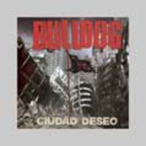 

CD диск Bulldog: Ciudad Deseo