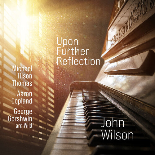 

CD диск Copland / Wilson: Upon Further Reflection