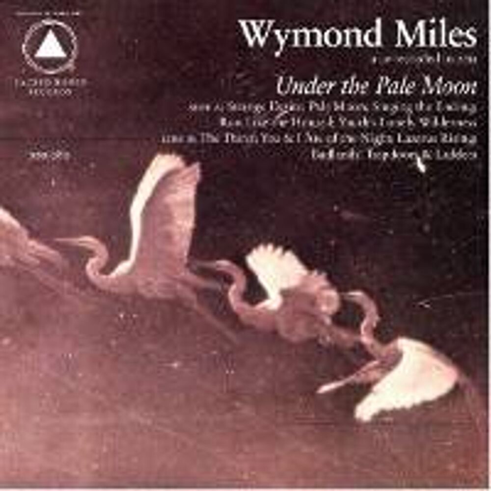 

Диск CD Under The Pale Moon - Wymond Miles