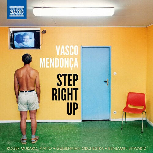 

CD диск Mendonca / Muraro / Shwartz: Step Right Up