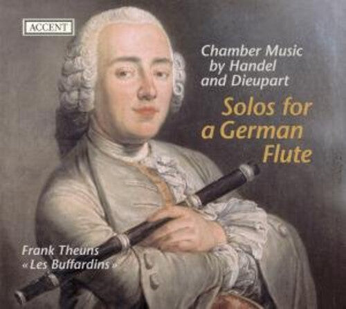 

CD диск Handel / Dieupart / Theuns: Solos for a German Flute