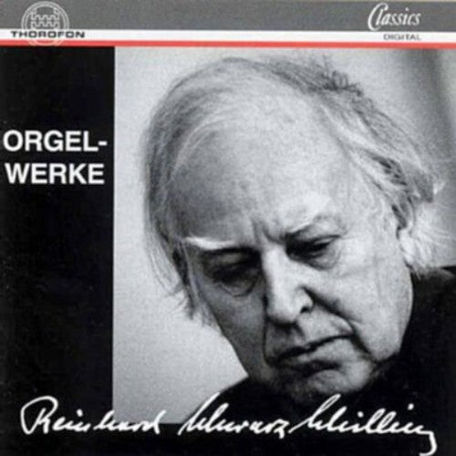 

CD диск Schwarz-Schilling / Hans-Dieter: Organ Works