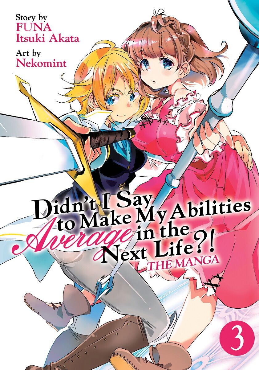 

Манга Didn't I Say to Make My Abilities Average in the Next Life! Manga Volume 3