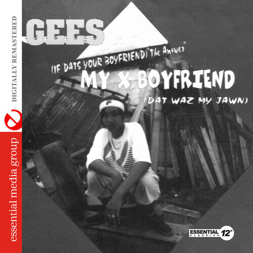 

CD диск Gees: My X Boyfriend (Dat Waz My Jawn) (Digitally Remastered)