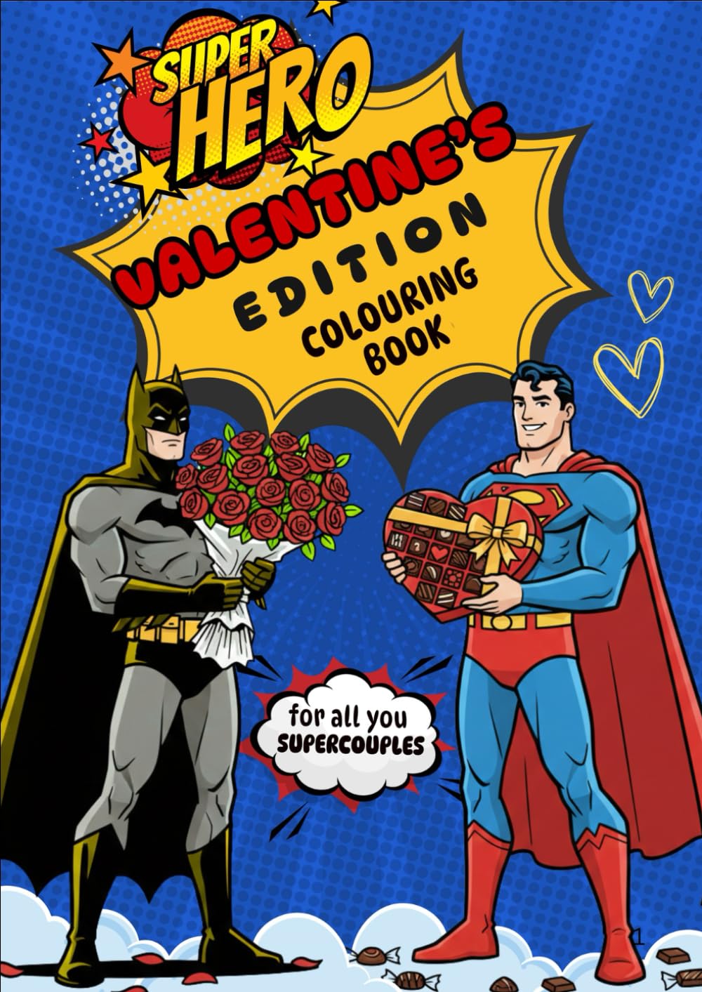 

Superhero Valentine Edition Colouring Book: For All You Supercouples (Independently published)