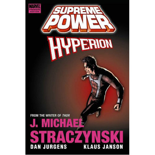 

Книга Supreme Power: Hyperion (Hardback)