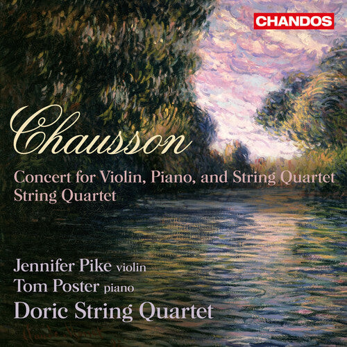 

CD диск Chausson / Pike / Doric String Quartet: Concert for Violin Piano & String Quartet