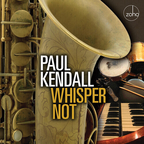 

CD диск Kendall, Paul: Whisper Not