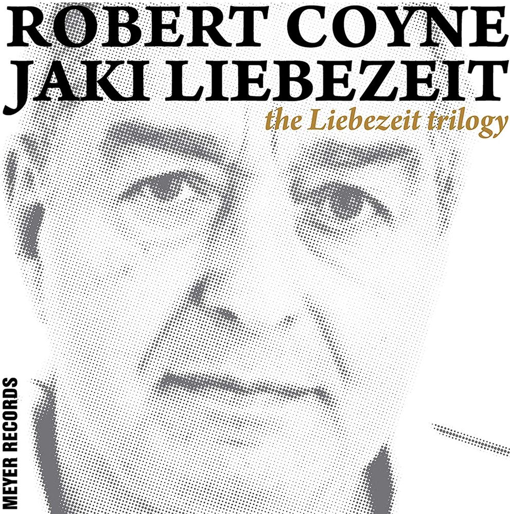 

Виниловая пластинка LP The Liebezeit Trilogy [Box Set] - Robert Coyne, Jaki Liebezeit