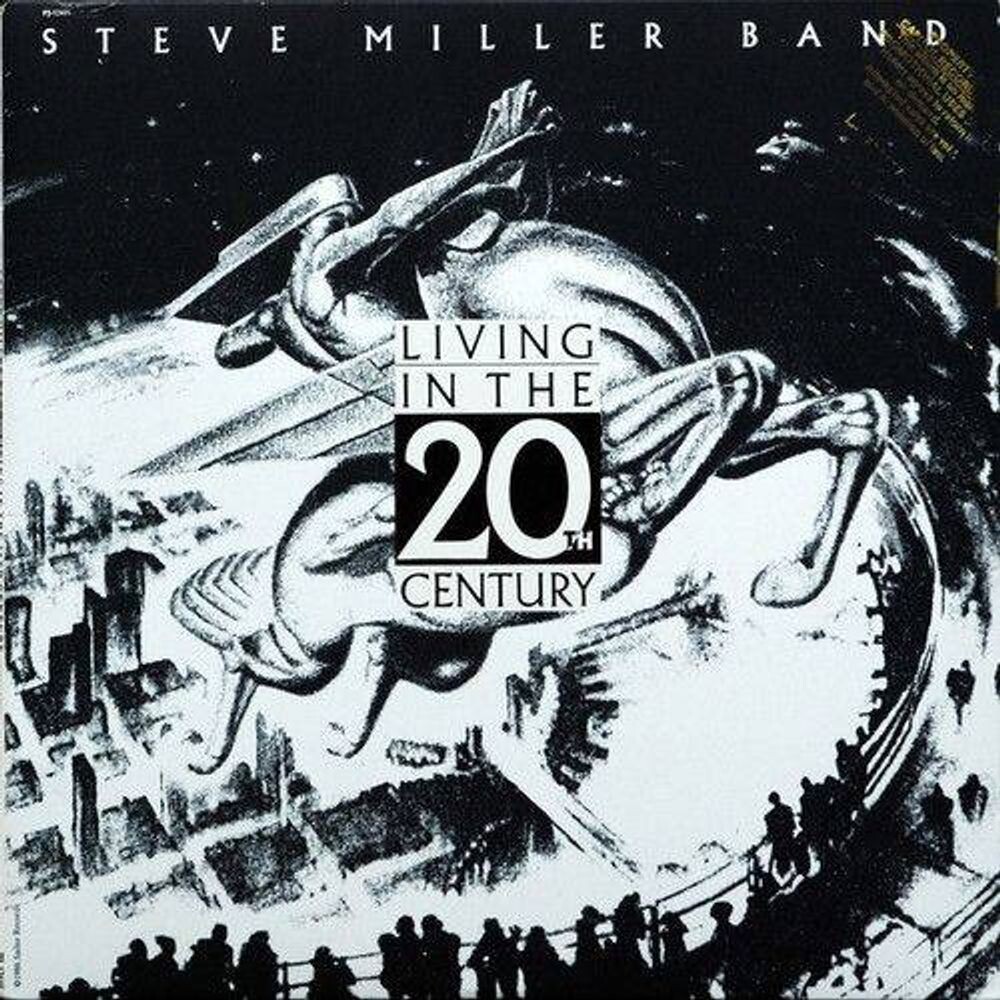 

Виниловая пластинка LP Living In The 20th Century - Steve Miller Band