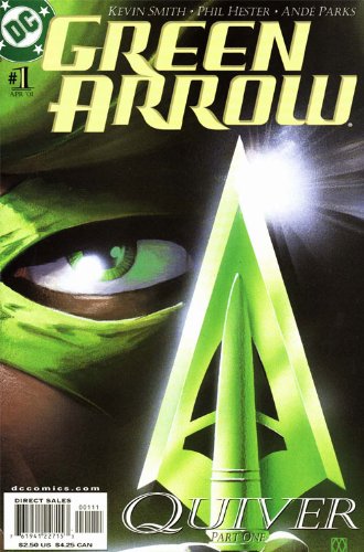 

First Print issue of Kevin Smith Quiver, Chapter 1: The Queen is Dead (Long Live the Queen) #1 (Green Arrow) (DC Comics)