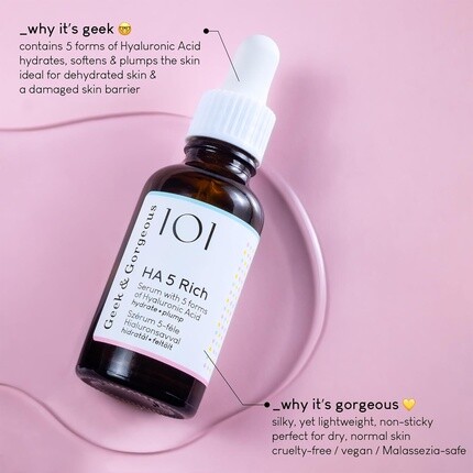 Сыворотка Geek & Gorgeous — Ha 5 Rich Hyaluron Serum для лица с 5 типами гиалуроновой кислоты увлажняющая и, 30 мл — фото 3