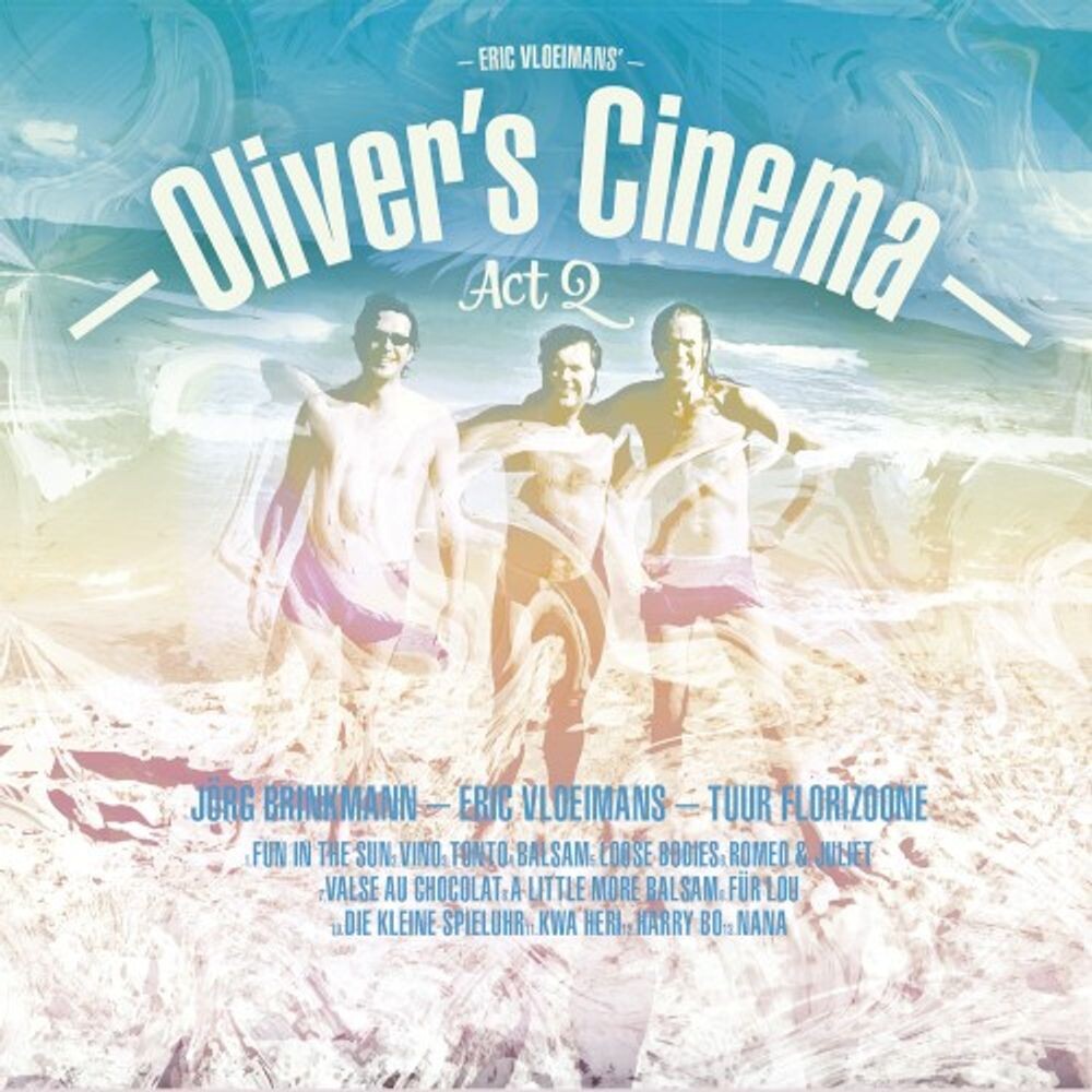 

Диск CD Oliver's Cinema Act 2 [SACD] - Eric Vloeimans