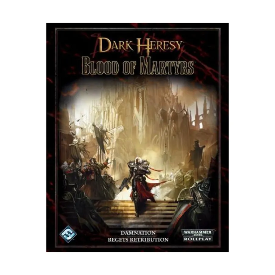 

Blood of Martyrs, Warhammer 40,000 Role Playing - Dark Heresy (1st Edition) (Fantasy Flight Games), твердый переплет