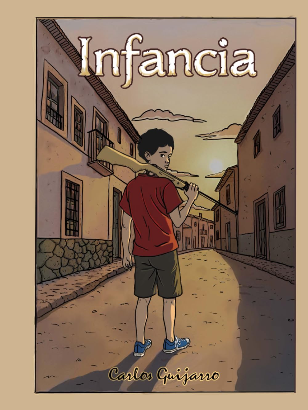 

Infancia (Spanish Edition) (Independently published)