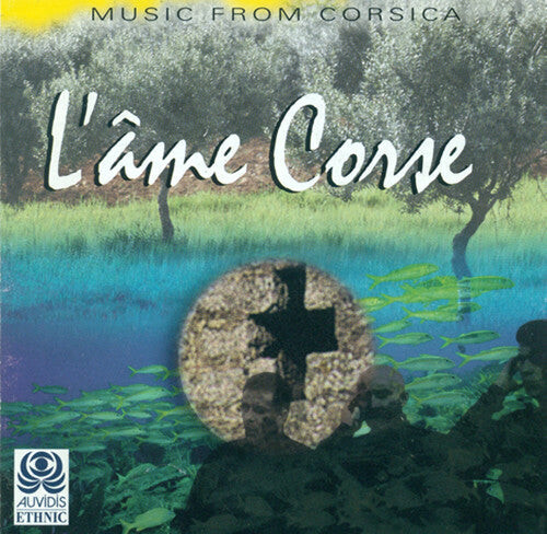 

CD диск L Ame Corse / Various: L Ame Corse / Various