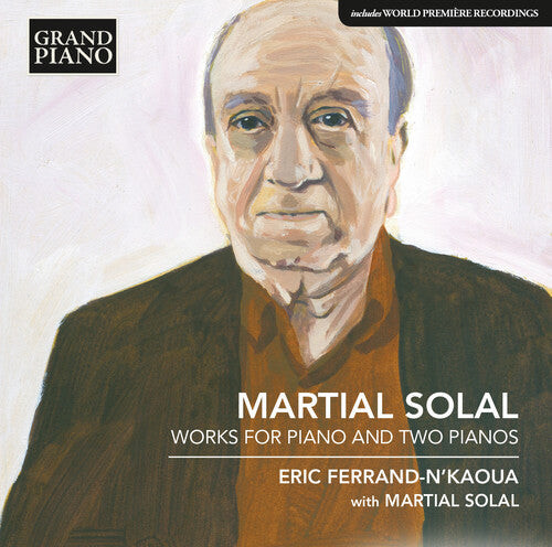 

CD диск Solal / Ferrand-Nkaoua / Solal: Works for Pno & Two Pnos