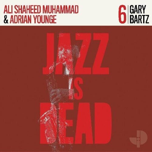 

Виниловая пластинка Bartz, Gary / Muhammad, Al Shaheed / Younge, Adrian - Gary Bartz Jid006