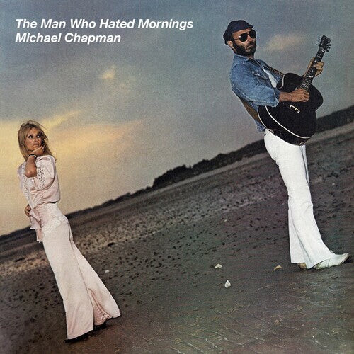 

Виниловая пластинка Chapman, Michael - Man Who Hated Mornings