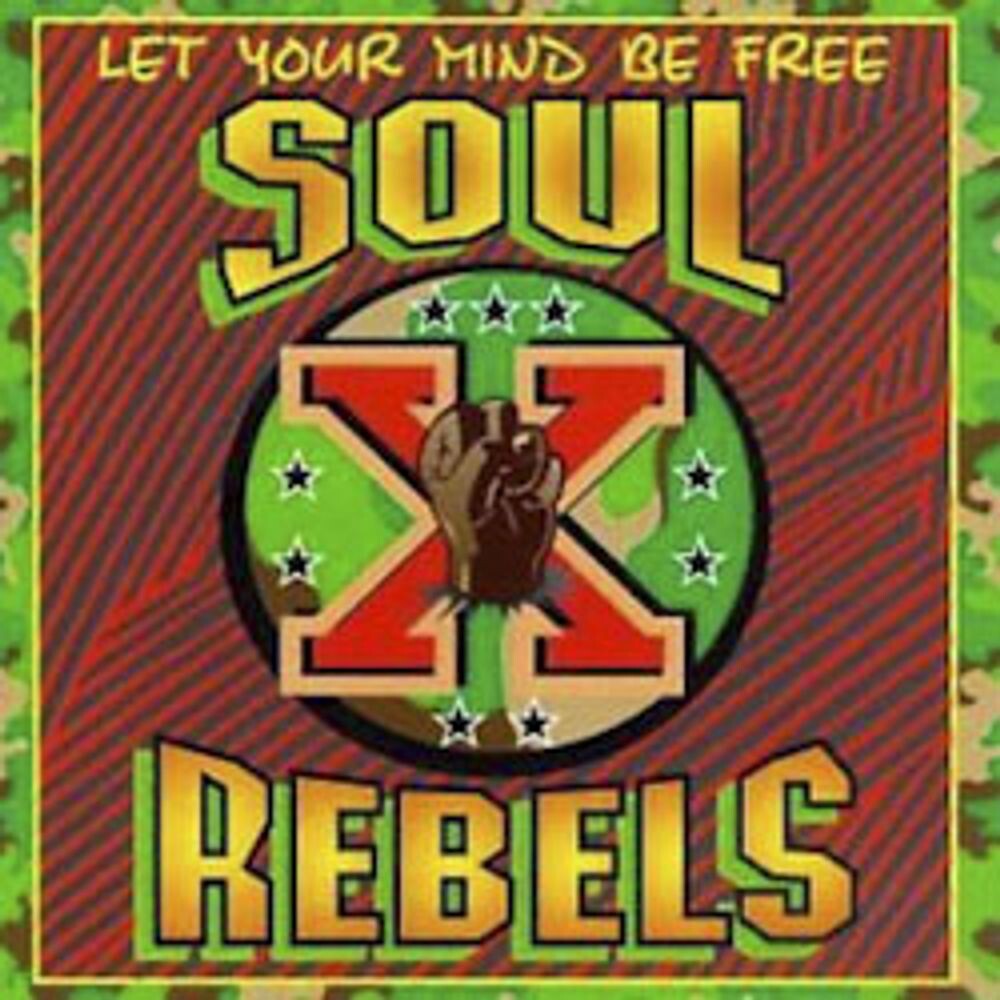 

Диск CD Let Your Mind Be Free - The Soul Rebels
