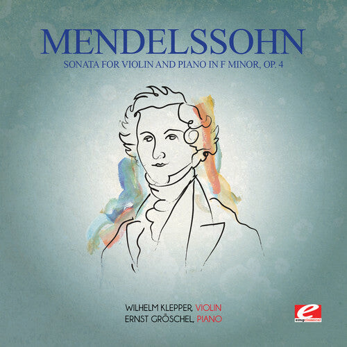 

CD диск Mendelssohn, Felix: Mendelssohn: Sonata for Violin & Piano in F minor