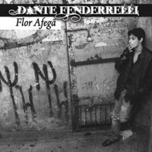 

CD диск Fenderrelli, Dante: Flor Afega