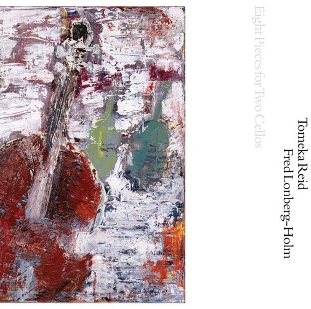 

Виниловая пластинка LP Eight Pieces For Two Cellos - Tomeka Reid, Fred Lonberg-Holm
