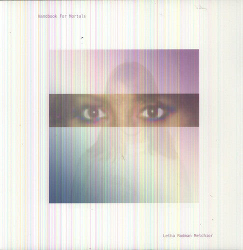 

Виниловая пластинка Rodman-Melchior, Letha: Handbook for Mortals