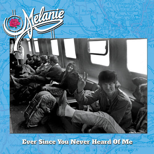 

Виниловая пластинка Melanie: Ever Since You Never Heard of Me - Blue