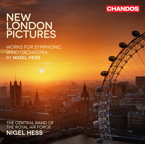 

CD диск Hess / Central Band of the Royal Air Force: New London Pictures - Works for Symphonic Wind