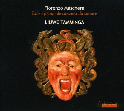 

CD диск Maschera / Tamminga, Liuwe: Libro Primo de Canzoni Da Sonare