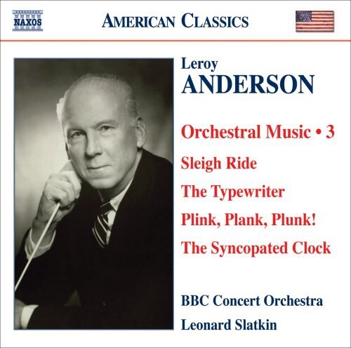

CD диск Anderson / Slatkin / BBC Concert Orchestra: Orchestral Works 3