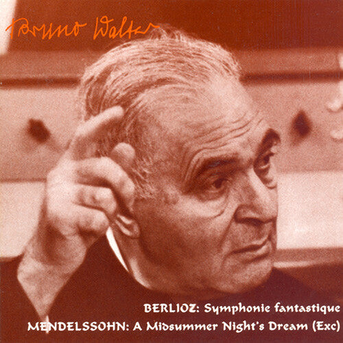 

CD диск Berlioz / Mendelssohn / Walter: Symphonie Fantastique