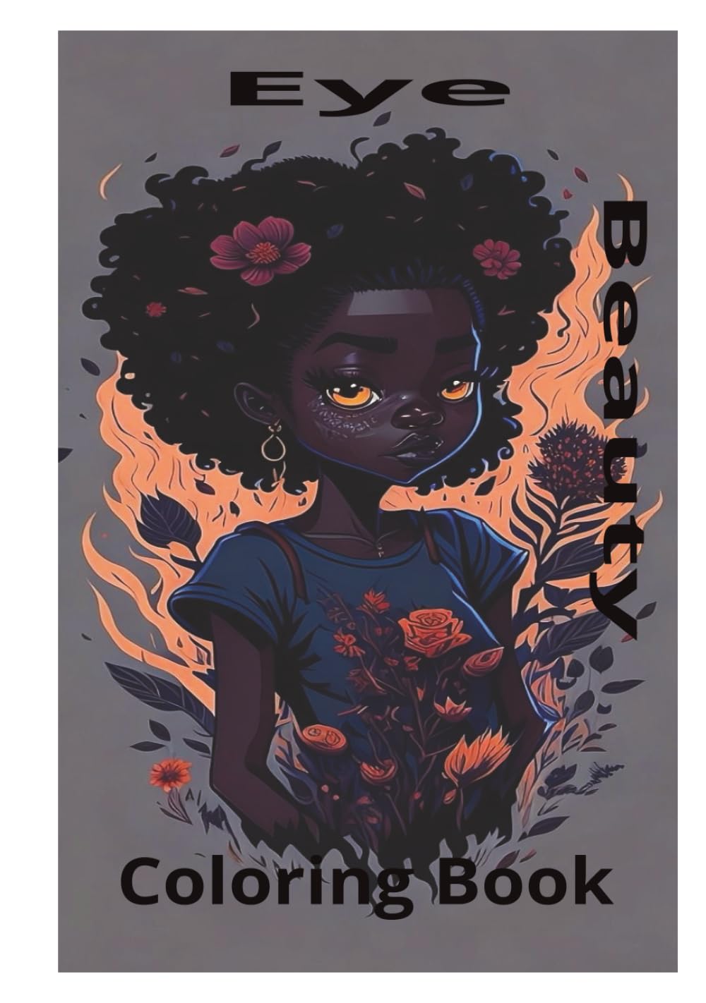 

EYE BEAUTY COLORING BOOK (Independently published)