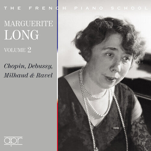 

CD диск Chopin / Debussy / Milhaud: Marguerite Long, Vol. 2