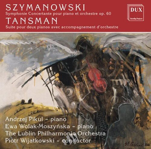 

CD диск Szymanowski / Tansman / Pikul / Wijatkowski: Symphonie Concertante for Piano & Orchestra Op 60