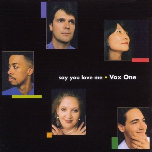 

CD диск Vox One: Say You Love Me