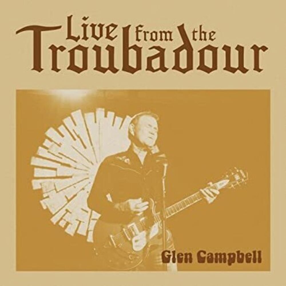 

Виниловая пластинка LP Live From The Troubadour - Glen Campbell