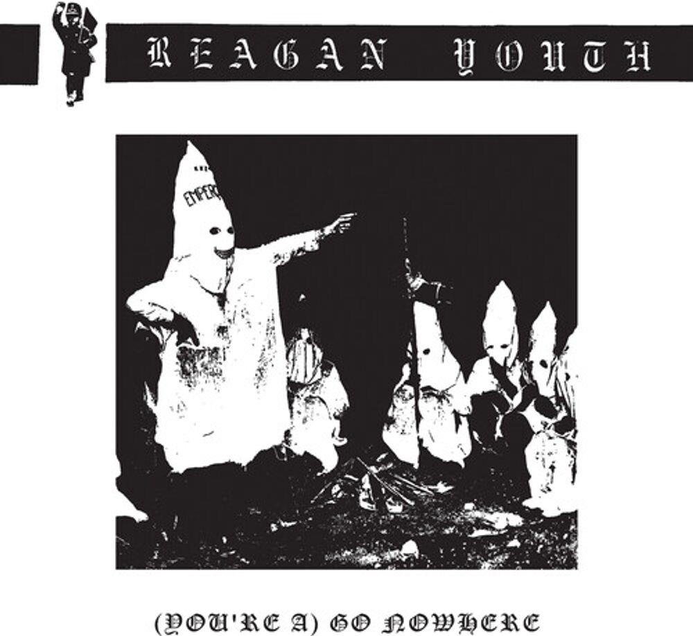 

Виниловая пластинка LP (You're A) Go Nowhere [Clear Vinyl] (7") - Reagan Youth