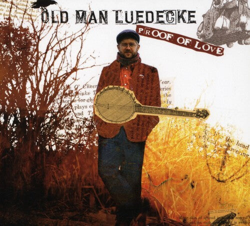 

CD диск Old Man Luedecke: Proof of Love