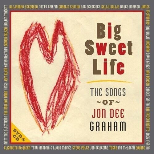 

CD диск Graham, Jon Dee & Friends: Big Sweet Life: Songs Of Jon Dee Graham