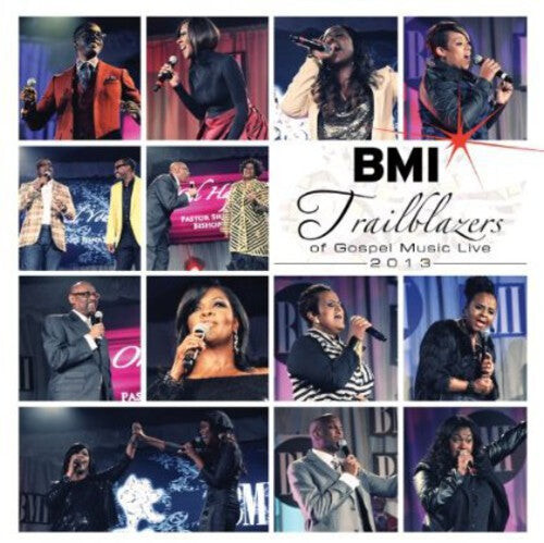 

CD диск Bmi Trailblazers of Gospel 2013 / Various: BMI Trailblazers Of Gospel 2013