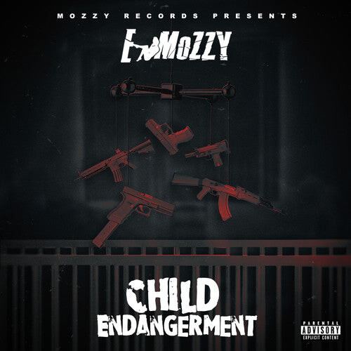 

CD диск E Mozzy: Child Endangerment