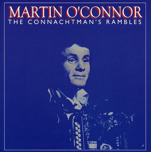 

CD диск O'Connor, Martin: The Connachtman's Rambles