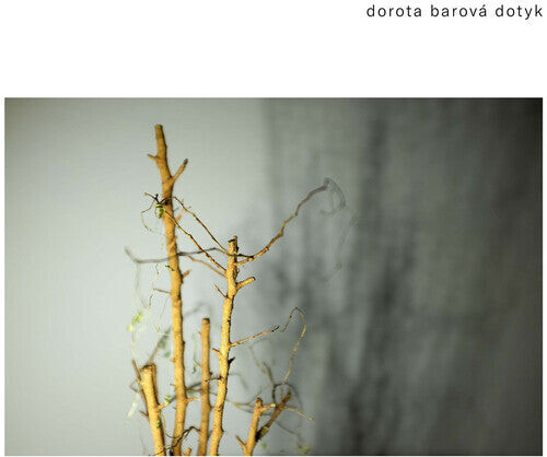 

Виниловая пластинка Barova / Chyska / Klapste: Dotyk