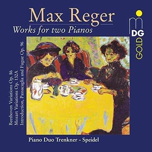 

CD диск Reger / Trenkner / Speidel: Mozart Variations, Op. 132a; Beethoven Variations, Op. 86