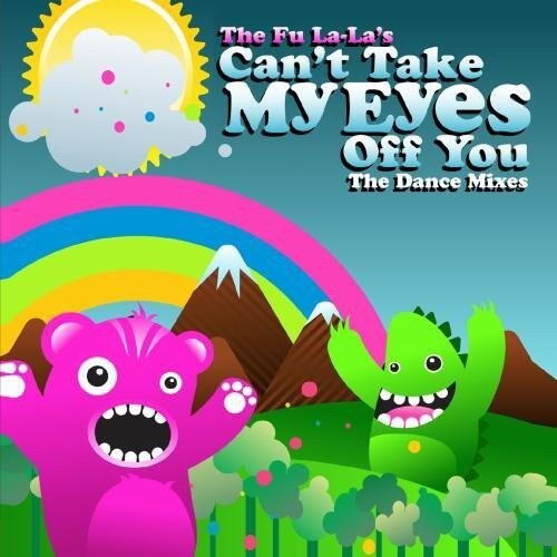 

CD диск Fu La La's: Cant Take My Eyes Off You